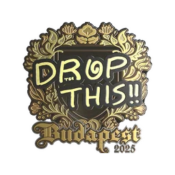 drop (золотая) | Будапешт-2025