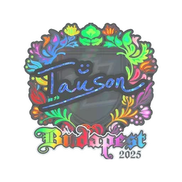 Tauson (голографическая) | Будапешт-2025