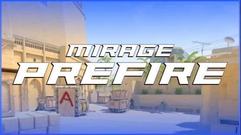 Mirage Prefire