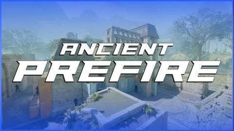 Ancient Prefire