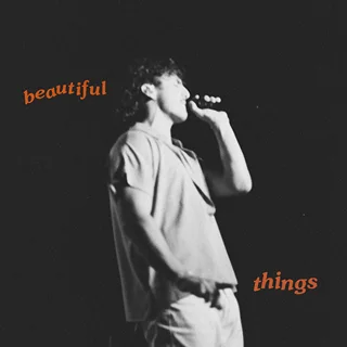 Beautiful Things — Benson Boone