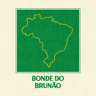 Bonde Do Brunão