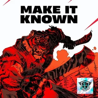 Make It Known — Epic Games