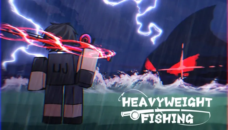 Heavyweight Fishing