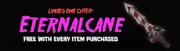 Eternalcane