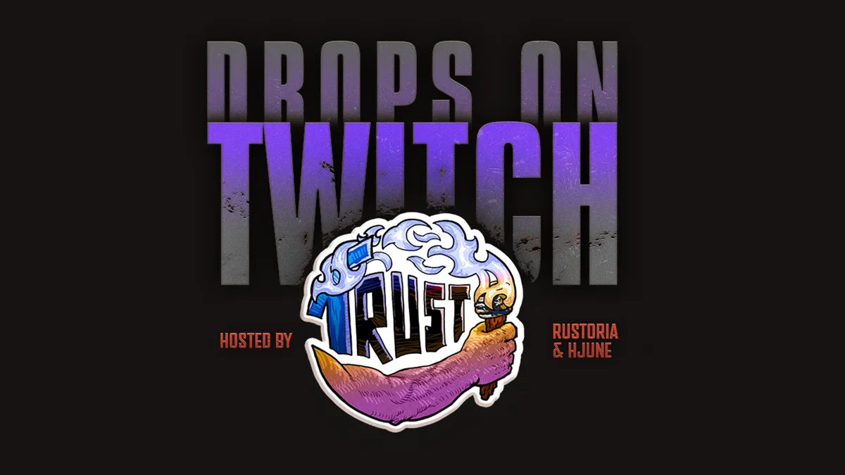 Твич-дропсы Rust: Trust in Rust