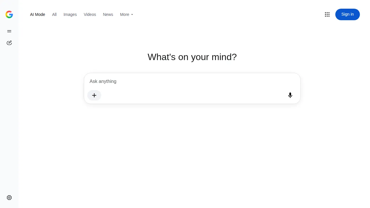Google AI Mode: поле What’s on your mind без входа в аккаунт