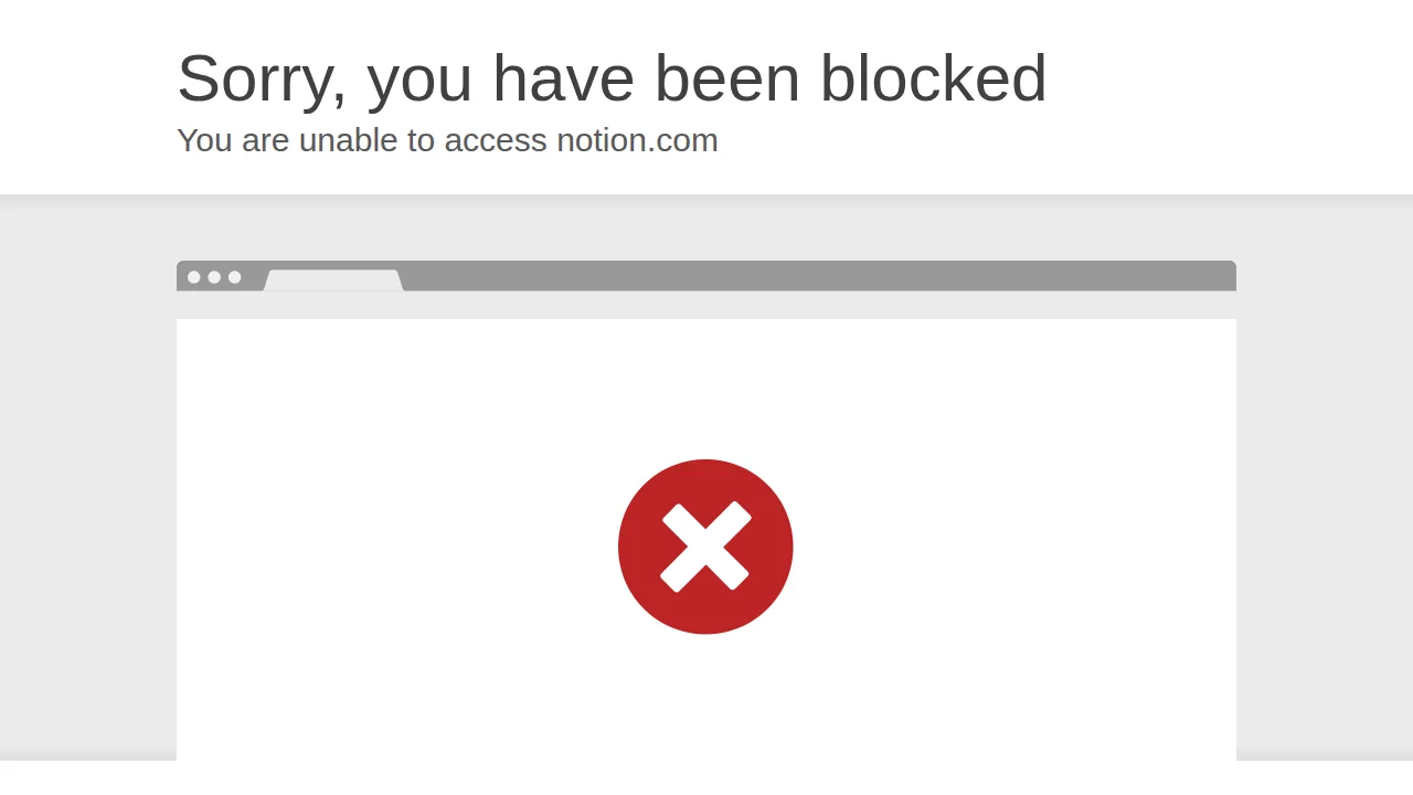 Ошибка Sorry, you have been blocked при входе в Notion с российского адреса