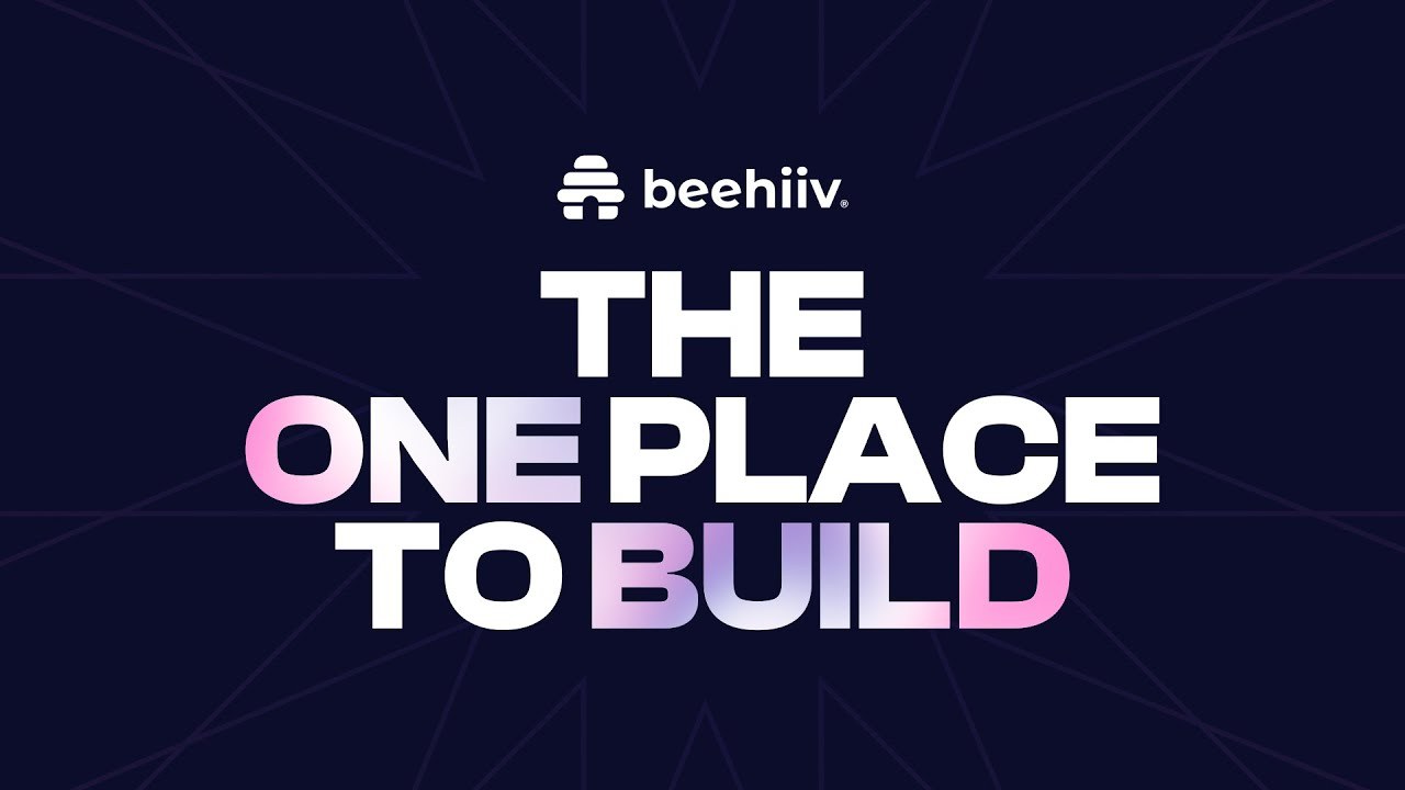 Introducing beehiiv: The one place to build