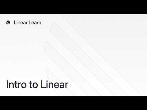 Intro to Linear