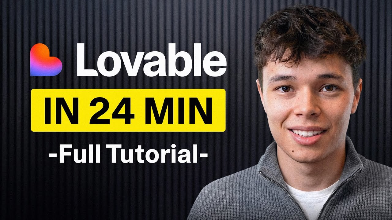 Master Lovable in 24 Minutes